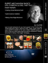 Load image into Gallery viewer, Stan Winston Studios | Puppet Mechanism Basics Eyes, Eyebrows, Ears
